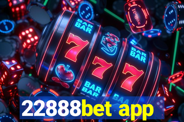 22888bet app
